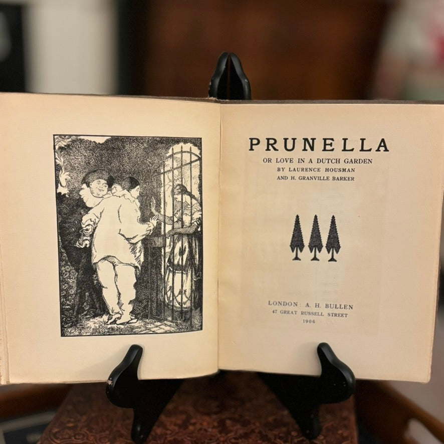 Vintage 1906 Prunella or Love in a Dutch Garden | Inscribed Author Copy | Laurence Housman & H. Granville Barker
