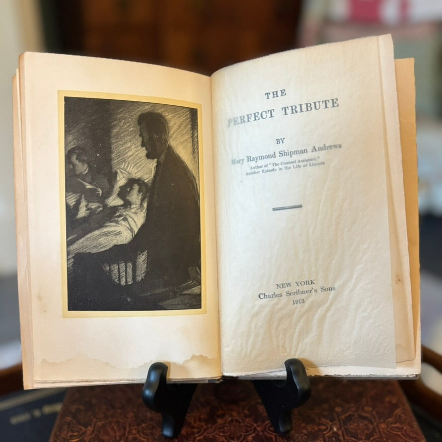 The Perfect Tribute by Mary Raymond Shipman Andrews | 1913 Scribner Lincoln Gettysburg Address Story
