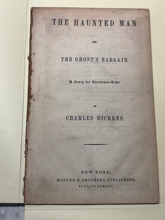 Charles Dickens The Haunted Man and The Ghost's Bargain 1849 First American Edition – Harper & Brothers