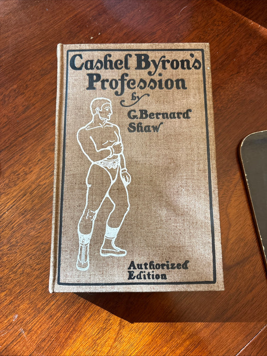Cashel Byron’s Profession by G. Bernard Shaw | 1901 Authorized Edition